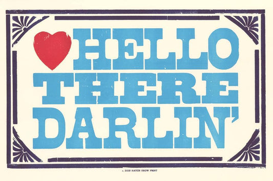 Hello There Darlin' Poster