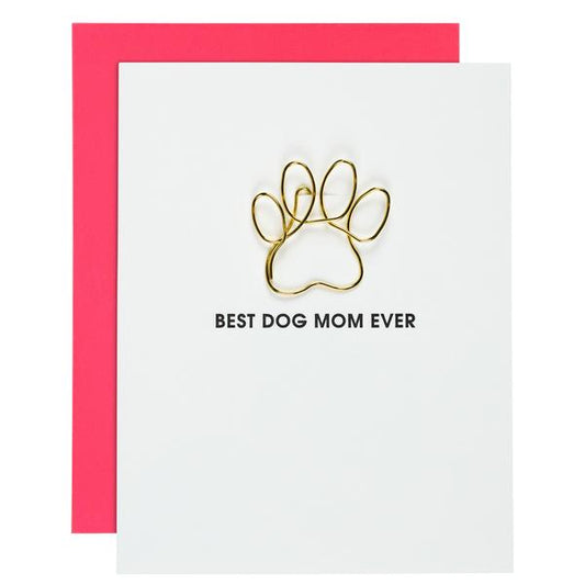 Best Dog Mom Ever Paperclip Card