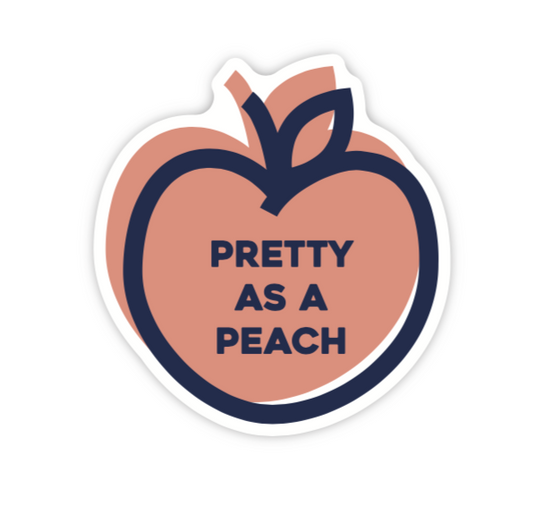 Pretty As A Peach  Sticker